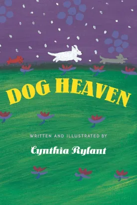 Dog Heaven Hardcover  Picture Book, August 1, 1995